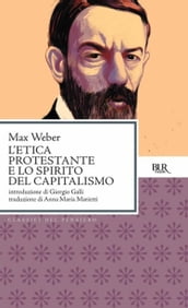 L etica protestante e lo spirito del capitalismo