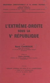 L extrême-droite sous la Ve République