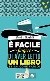 E  facile fingere di aver letto un libro