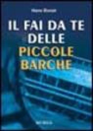 Il fai da te delle piccole barche - Hans Donat