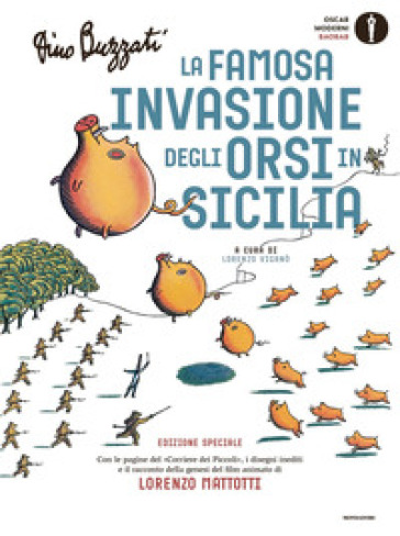 La famosa invasione degli orsi in Sicilia. Ediz. speciale - Dino Buzzati