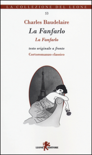 La fanfarlo. Testo francese a fronte - Charles Baudelaire