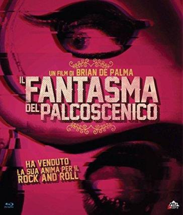 Il fantasma del palcoscenico (Blu-Ray) - Brian De Palma