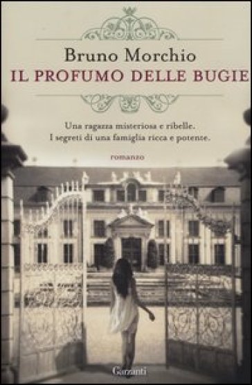 Il profumo delle bugie - Bruno Morchio