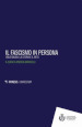 Il fascismo in persona. Italo Balbo, la storia e il mito