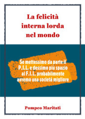 La felicità interna lorda nel mondo