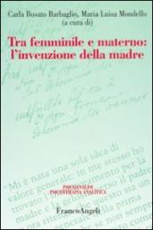 Tra femminile e materno. L