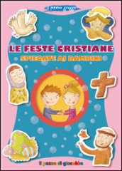 Le feste cristiane spiegate ai bambini. Il piccolo gregge