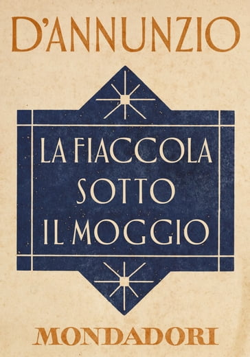 La fiaccola sotto il moggio (e-Meridiani Mondadori) - Andreoli Annamaria - Gabriele D