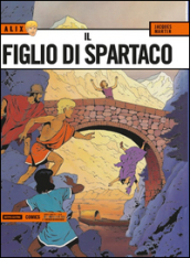 Il figlio di Spartaco. Alix. 2.