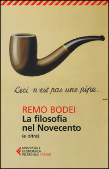 La filosofia nel Novecento (e oltre) - Remo Bodei