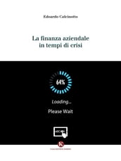 La finanza aziendale in tempi di crisi