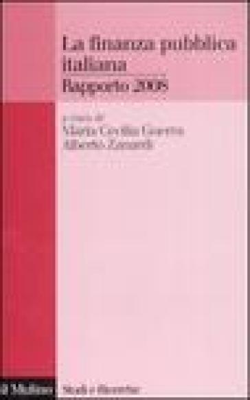 La finanza pubblica italiana. Rapporto 2008