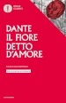 Il fiore-Detto d amore. Nuova ediz.