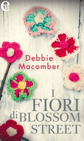 I fiori di Blossom Street (eLit)