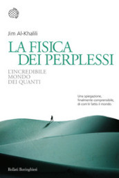 La fisica dei perplessi. L