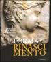 La forma del Rinascimento. Donatello, Andrea Bregno, Michelangelo e la scultura a Roma nel Quattrocento. Catalogo della mostra (Roma, 16 giugno-5 settembre 2010)