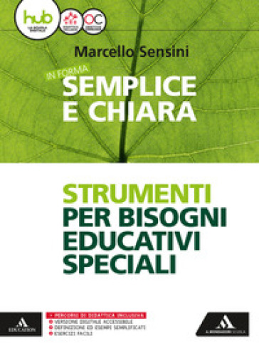 In forma semplice e chiara. BES. Per la Scuola media. Con e-book. Con espansione online - Marcello Sensini