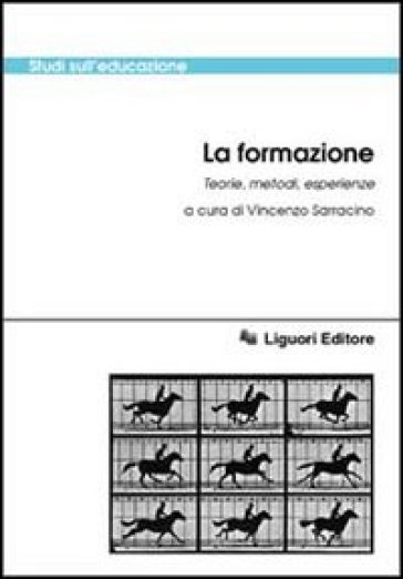 La formazione. Teorie, metodi, esperienze