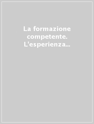 La formazione competente. L'esperienza Ifts in Lombardia