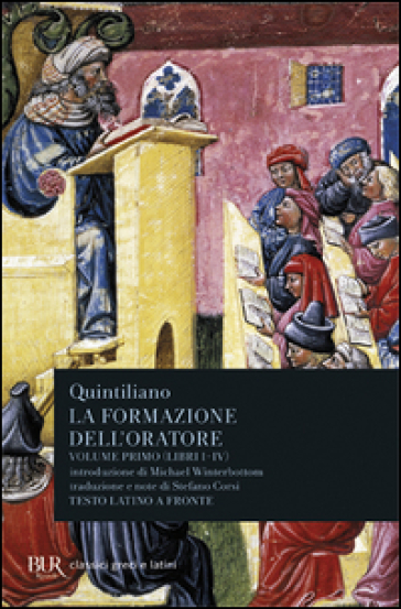 La formazione dell'oratore. 1: Libri 1-4 - Marco Fabio Quintiliano