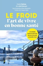 Le froid, l art de vivre en bonne santé