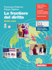 Le frontiere del diritto. Diritto civile. Per le Scuole superiori. Con espansione online