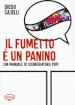 Il fumetto e un panino (Un manuale di sceneggiatura pop)