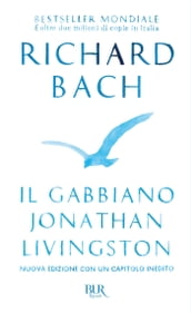 Il gabbiano Jonathan Livingston (con illustrazioni inedite)