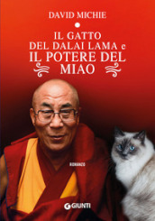 Il gatto del Dalai Lama e il potere del miao