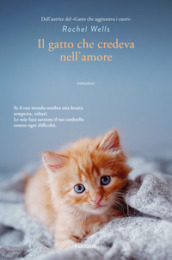 Il gatto che credeva nell amore