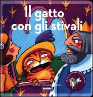 Il gatto con gli stivali. Ediz. illustrata. Con CD Audio - Paola Parazzoli - Maria Sole Macchia