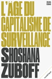 L Âge du capitalisme de surveillance