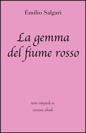 La gemma del fiume rosso di Emilio Salgari in ebook