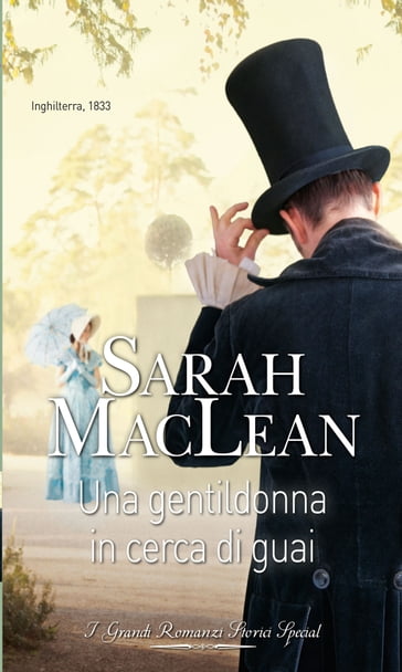Una gentildonna in cerca di guai - Sarah MacLean
