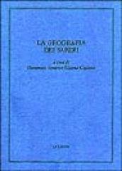 La geografia dei saperi. Scritti in memoria di Dino Pastine