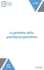 La gestione della gravidanza gemellare