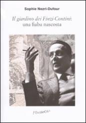 Il giardino dei Finzi-Contini: una fiaba nascosta