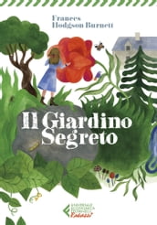 Il giardino segreto - Classici Ragazzi