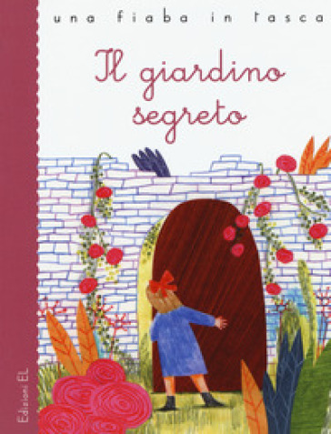 Il giardino segreto da Frances Hodgson Burnett - Stefano Bordiglioni