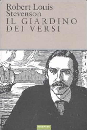 Il giardino dei versi. Ediz. italiana e inglese - Robert Louis Stevenson