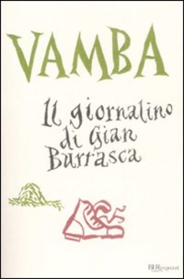 Il giornalino di Gian Burrasca. Ediz. integrale - Luigi Bertelli (Vamba)