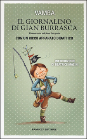 Il giornalino di Gian Burrasca. Ediz. integrale. Con gadget - Luigi Bertelli (Vamba)