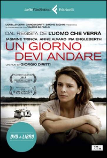 Un giorno devi andare. DVD. Con libro - Giorgio Diritti