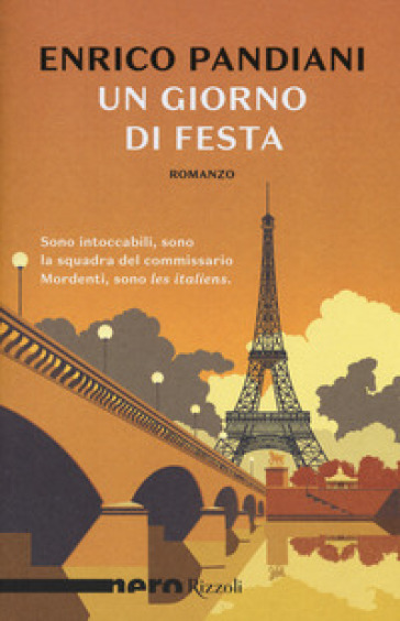 Un giorno di festa. Un romanzo de «Les italiens» - Enrico Pandiani