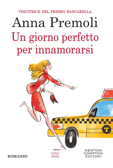 Un giorno perfetto per innamorarsi - Anna Premoli