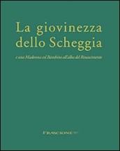 La giovinezza dello Scheggia e una Madonna col Bambino all alba del Rinascimento. Ediz. multilingue