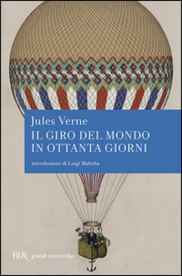 Il giro del mondo in ottanta giorni - Jules Verne