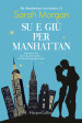 Su e giù per Manhattan. Da Manhattan con amore. 1.