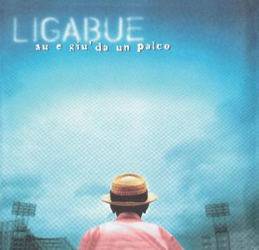 Su e giù da un palco - 20Th Anniv. Remastered (3LP) - Luciano Ligabue